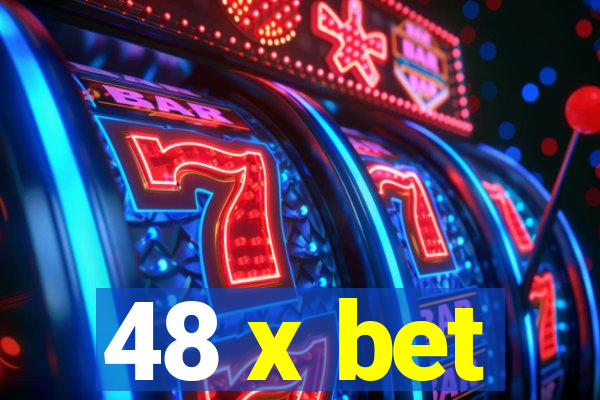 48 x bet